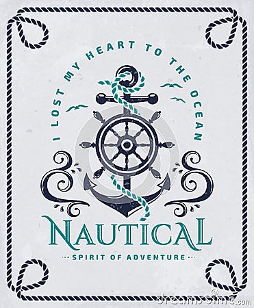 Nautical poster with anchor, steering wheel and rope frame. Vector Illustration