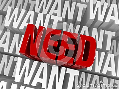 Need Above Want Stock Photo