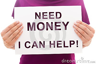 Need money? I can help! Stock Photo