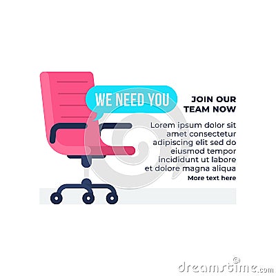 We need you text with vacancy office chair vector illustration. Business hiring and recruiting concept. simple flat background vec Vector Illustration