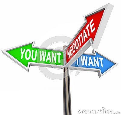 Negotiate You and I Want Street Signs Negotiation Agreement Stock Photo