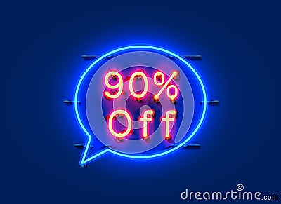 Neon chat frame 90 off text banner. Night Sign board Cartoon Illustration