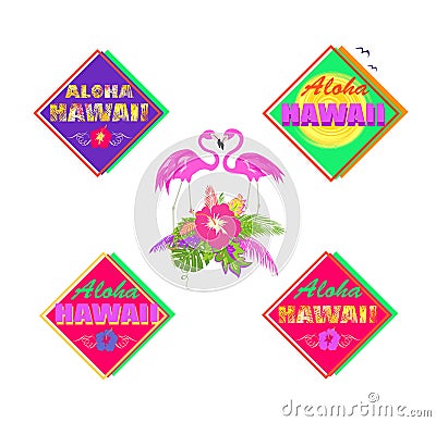 Neon colorful summery prints set with Aloha Hawaii lettering, pair of lovely pink flamingo, palm leaves, hibiscus and sun for T sh Vector Illustration