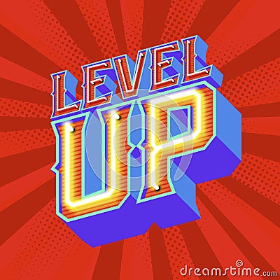 Neon lettering LEVEL UP Vector Illustration