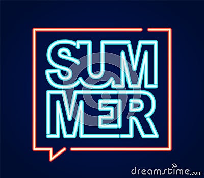 Neon light 3d text of Summer in speech bibble Vector Illustration