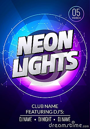 Neon lights party music poster. Electronic club deep music. Musical event disco trance sound. Night party invitation. DJ flyer Vector Illustration