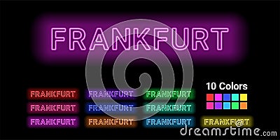 Neon name of Frankfurt city Vector Illustration