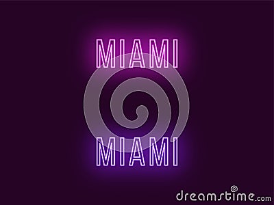 Neon name of Miami city in USA. Vector text Vector Illustration