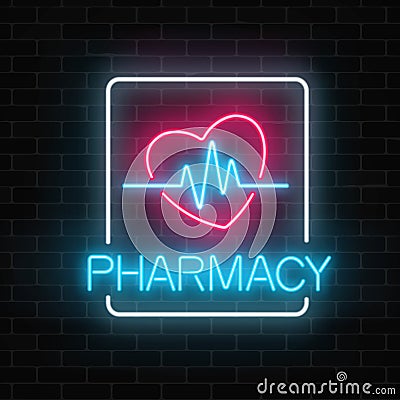 Neon pharmacy glowing signboard with heart shape and pulse graph on brick wall background. Vector Illustration