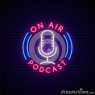 Neon Podcast sign. Vector Illustration