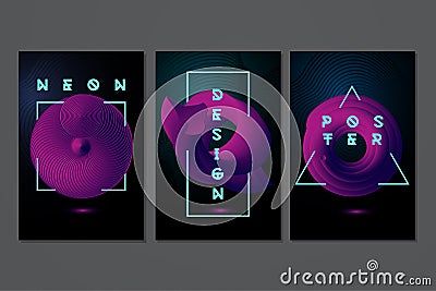 Neon posters sets with 3d objects. Futuristic minimal backrounds. Abstract modern design. Vector template. Vector Illustration