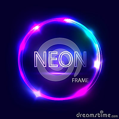 Neon round glowing frame. Electric circle on dark background. Light banner with glow. Vector Illustration