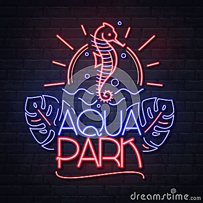 Neon sign aqua park with sea hourse and tropic leaves. Vintage electric signboard Vector Illustration