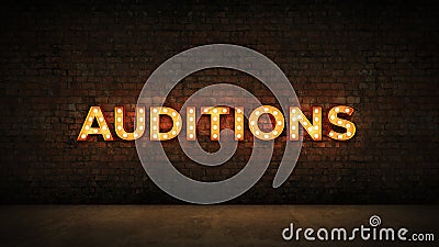 Neon Sign on Brick Wall background - Auditions . 3d rendering Stock Photo