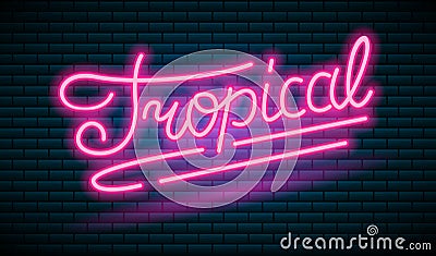 Neon tropical pink inscription sign. Night bright signboard, Glowing light banner. Summer logo. Editable vector. Vector Illustration