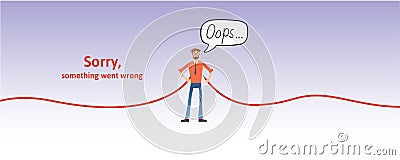 Nerdy guy with disconnected cable in his hands. Text warning message, sorry something went wrong. Oops 404 error page Vector Illustration