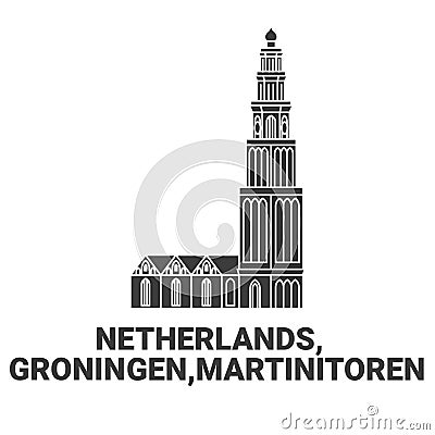 Netherlands, Groningen, Martinitoren travel landmark vector illustration Vector Illustration