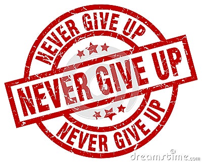 never give up stamp Vector Illustration