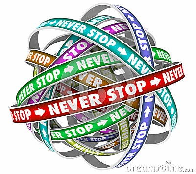 Never Stop Endless Cycle Determination Constant Forward Motion 3 Stock Photo