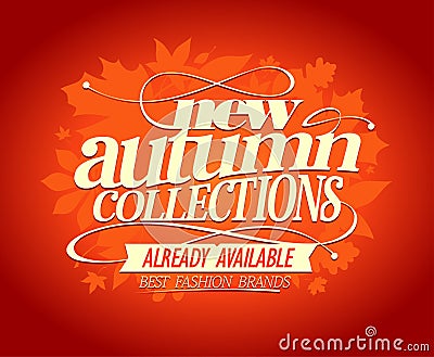 New autumn collections design. Vector Illustration