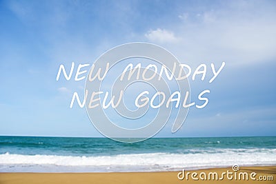 NEW MONDAY NEW GOALS Concept Stock Photo