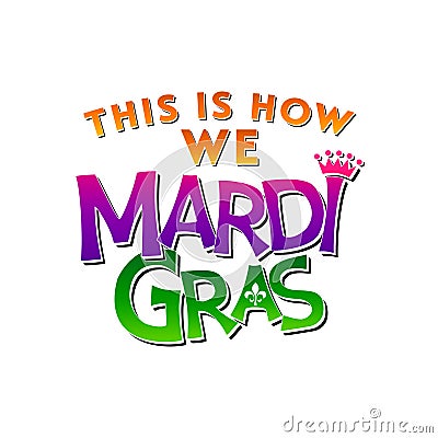 New Orleans Mardi Gras Design & Typography Stock Photo