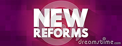 New Reforms text quote, concept background Stock Photo