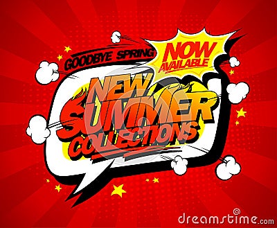 New summer collections now on, speech bubble vector poster design Vector Illustration