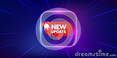 New update banner. Red speech bubble with bell. Neon light frame offer banner. Vector Vector Illustration