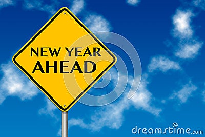 New Year Ahead traffic sign Stock Photo