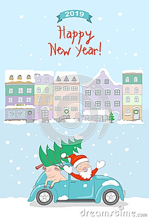 New year 2019 card with santa and pig in retro car in the old town Vector Illustration