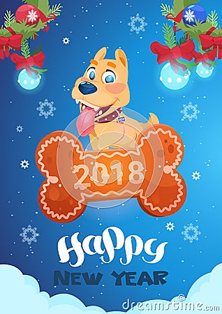 New Year Card With Cute Dog Standing On Bone Chinese Symbol Of 2018 Vector Illustration