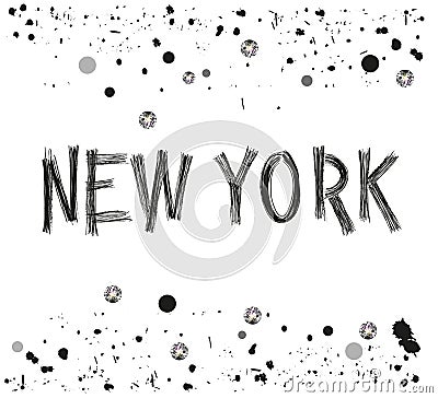 New yok city hand drawn letter with sparkling dots and paint splash poster design Vector Illustration