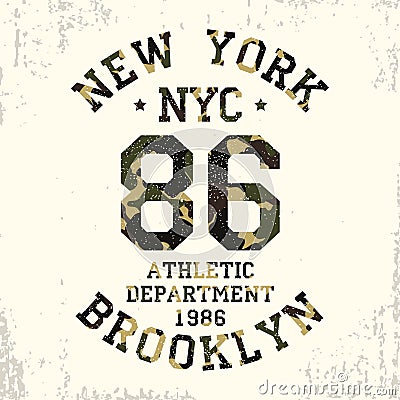 New York, Brooklyn - camouflage grunge typography for design clothes, athletic t-shirt. Graphics for number apparel. Vector. Vector Illustration