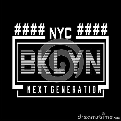 New York Brooklyn typography design tee for t shirt Cartoon Illustration