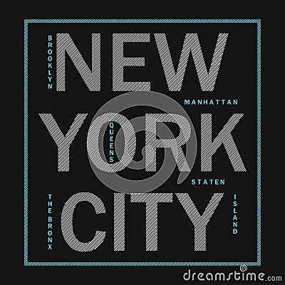 New York City - modern typography for design clothes, athletic t-shirt. Graphics for print product, apparel. Badge for sportswear. Vector Illustration