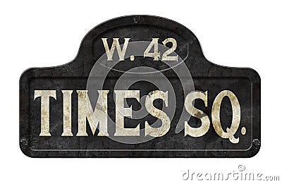 New York City Times Square Street Sign Antique Old Vintage Stock Photo