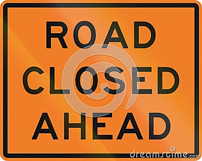 New Zealand road sign - Road closed ahead Stock Photo