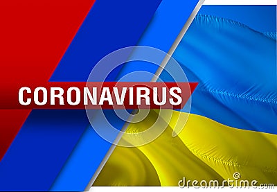 NEWS of coronavirus COVID-2019 on Ukraine country flag background. Deadly type of corona virus 2019-nCoV. 3D rendering of Cartoon Illustration