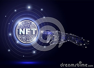 NFT hand touch, vector polygonal art style illustration. Non fungible tokens, crypto art, future technologies. Vector Illustration