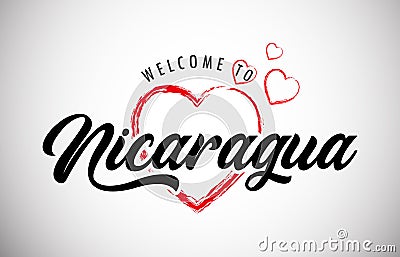 Nicaragua welcome to message with beautiful red hearts Vector Illustration