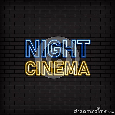 Night cinema neon icon. Cinema and entertainment concept, advertisement design. Night bright neon sign, colorful billboard, light Vector Illustration