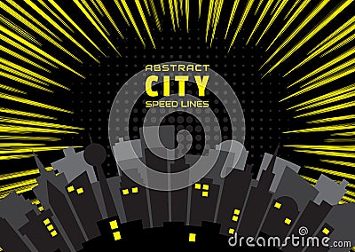 Night city and speed lines background. Effect motion lines for comic book and manga. Radial rays from center of frame Vector Illustration