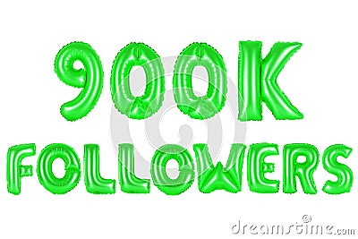 Nine hundred thousand followers, green color Stock Photo