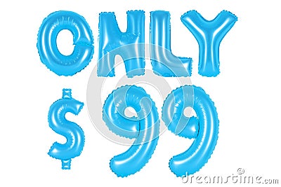 Only ninety-nine dollars, blue color Stock Photo