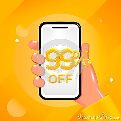 99 or Ninety Nine percent off design. Hand holding a mobile phone with an offer message. Special discount promotion, sale poster t Vector Illustration