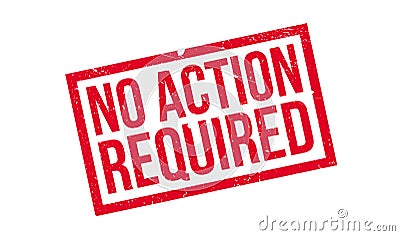 No Action Required rubber stamp Vector Illustration