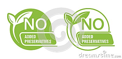 No Added Preservatives eco-friendly sign Vector Illustration