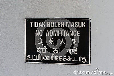 No Admittance - No Entry Multilingual Sign in 5 Languages in Kuala Lumpur, Malaysia Editorial Stock Photo