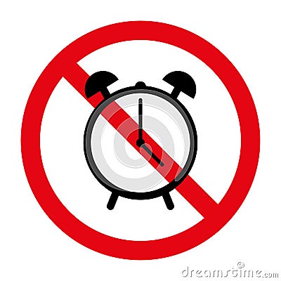 No alarm clock sign. Red circle. Forbidden icon. Isolated object. Simple flat style. Vector illustration. Stock image. Vector Illustration